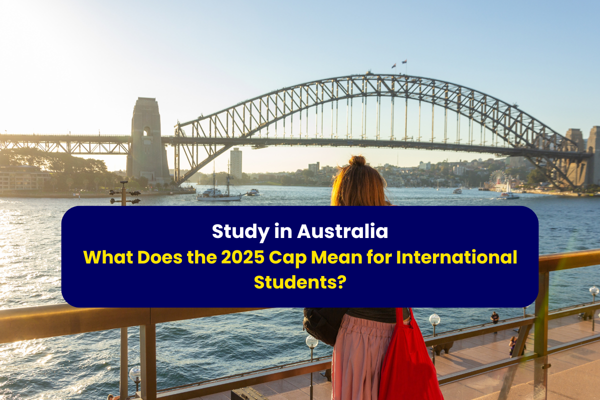 Study in Australia – What Does the 2025 Cap Mean for International Students