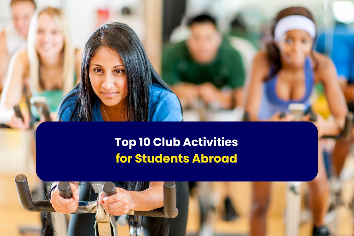 Top 10 Club Activities for Students Abroad- with GRADSearch