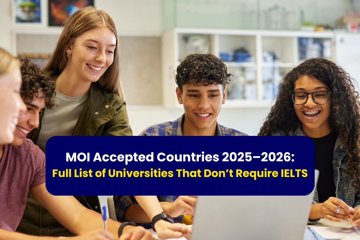 MOI Accepted  Countries 2025–2026: Full List of Universities That Don’t Require IELTS